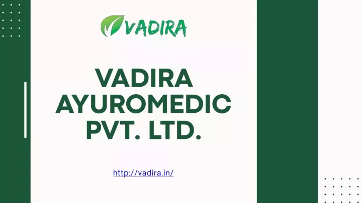 vadira ayuromedic pvt ltd