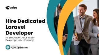 Hire Dedicated Laravel Developer to Empower Your Web Development Journey