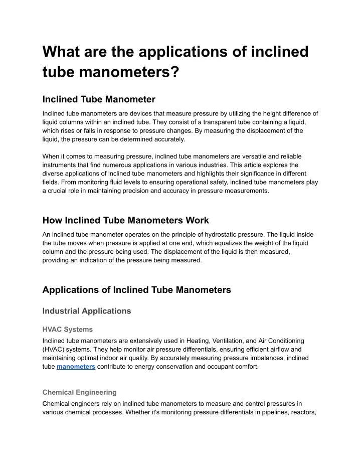 what are the applications of inclined tube