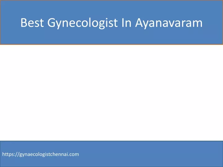 best gynecologist in ayanavaram