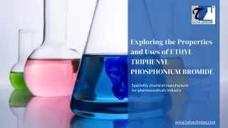 exploring the properties and uses of ethyl