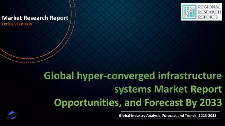 market research report exclusive edition