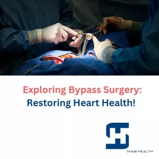 _Exploring Bypass Surgery (1)