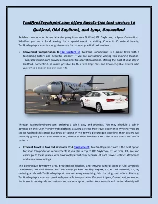 TaxiBradleyairport.com offers hassle-free taxi services to Guilford, Old Saybroo