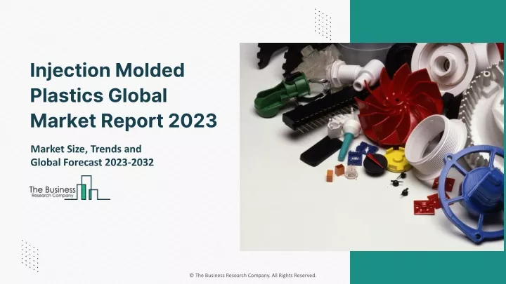 injection molded plastics global market report