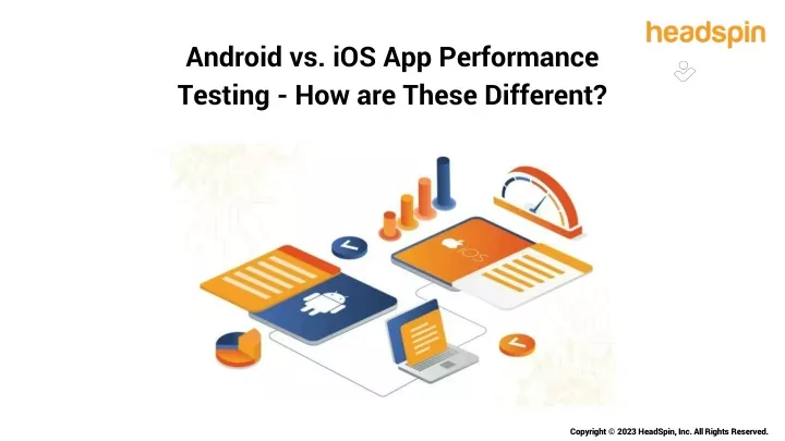 android vs ios app performance testing