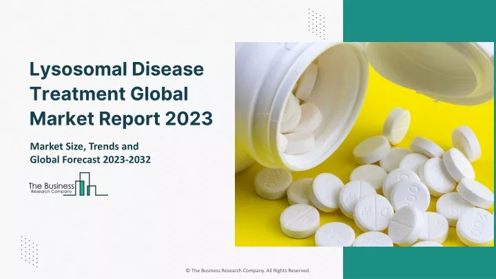 lysosomal disease treatment global market report