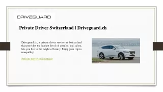 private driver switzerland driveguard ch