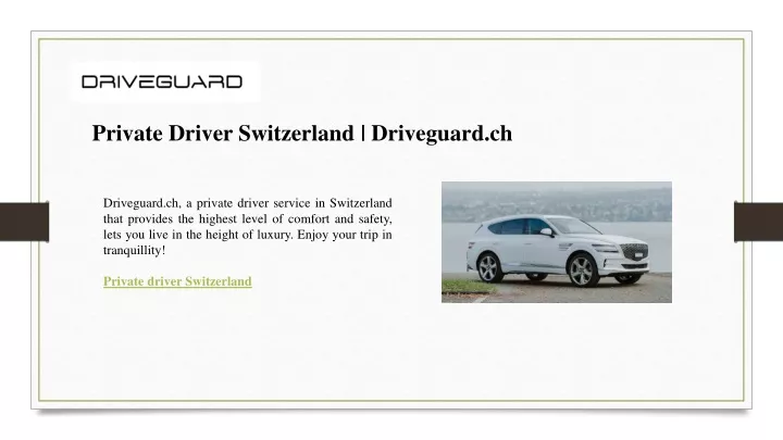 private driver switzerland driveguard ch