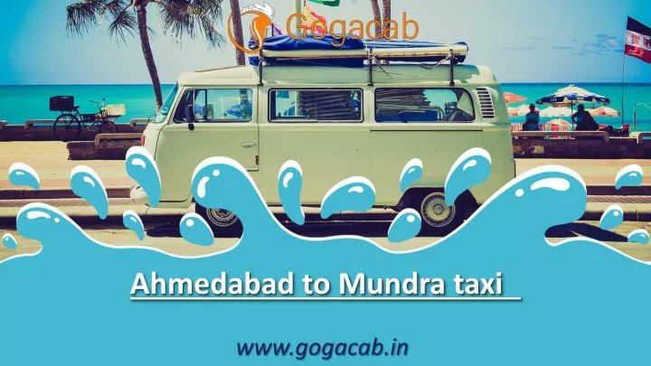 ahmedabad to mundra taxi