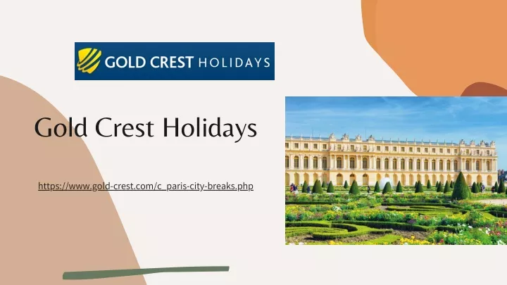 gold crest holidays