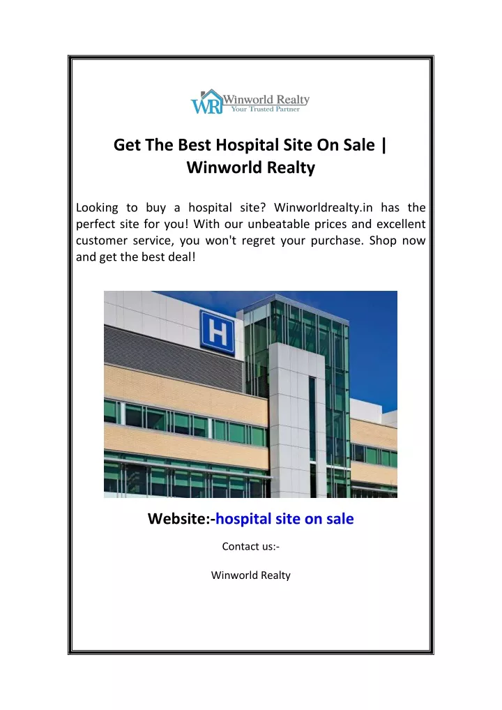 get the best hospital site on sale winworld realty