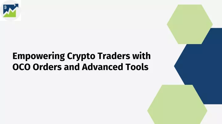 empowering crypto traders with oco orders