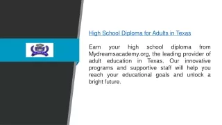 High School Diploma For Adults In Texas  Mydreamsacademy.org