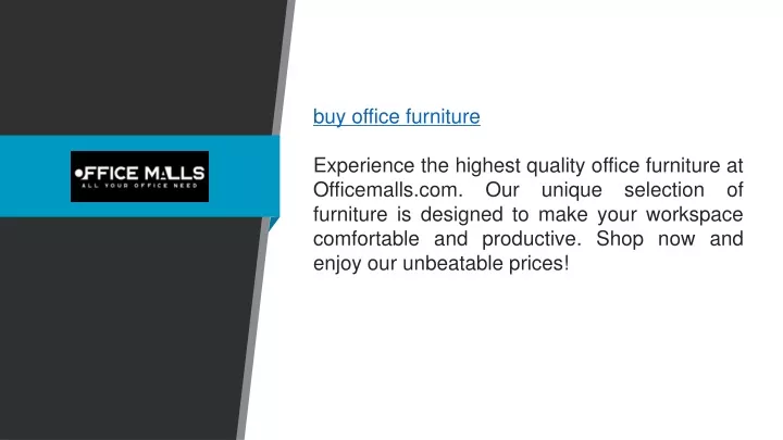 buy office furniture experience the highest
