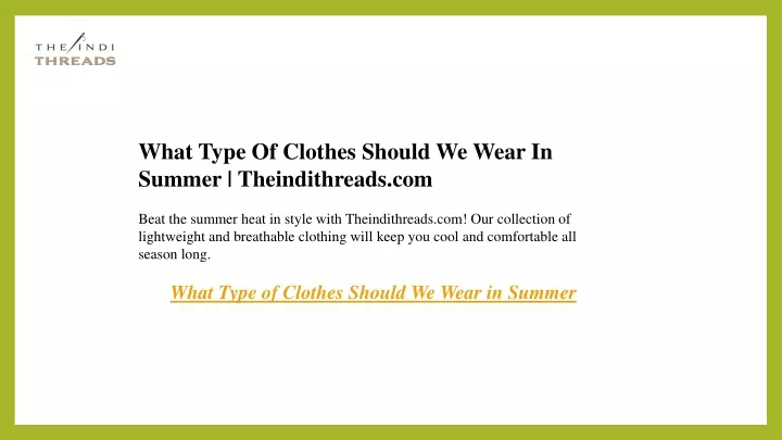 what type of clothes should we wear in summer