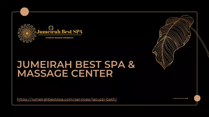 jumeirah best spa massage center