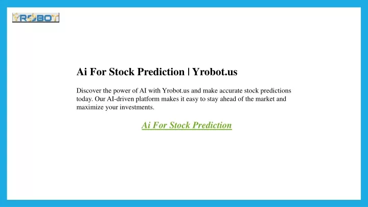 ai for stock prediction yrobot us discover