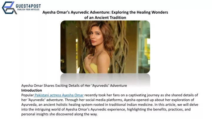 ayesha omar s ayurvedic adventure exploring