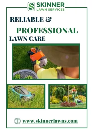 Lawn Mowing - Skinner Lawns