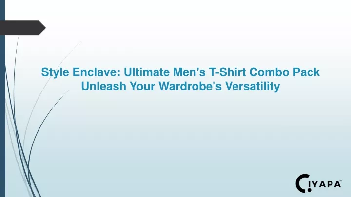 style enclave ultimate men s t shirt combo pack unleash your wardrobe s versatility
