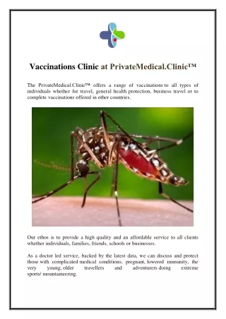 Vaccinations Clinic at PrivateMedical.Clinic™