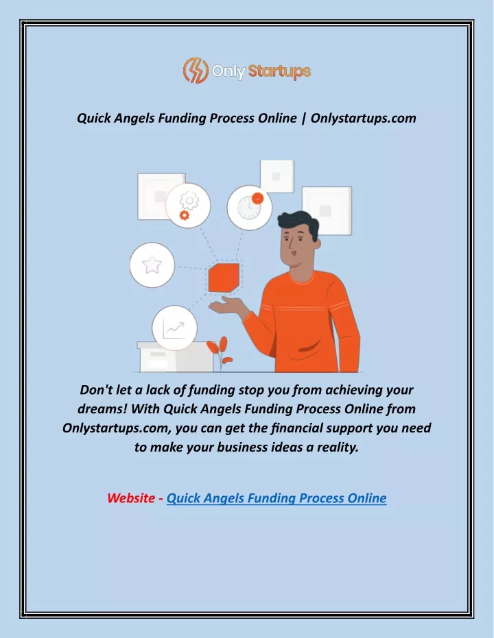 quick angels funding process online onlystartups