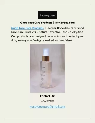Good Face Care Products | Honeybee.care