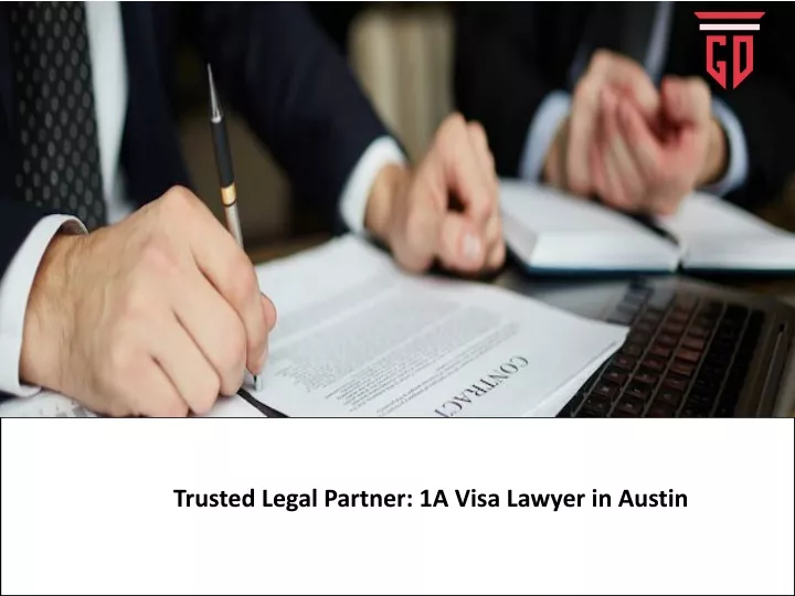 trusted legal partner 1a visa lawyer in austin