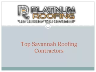 Platinum Roofing: One of the Best Roofing Companies in Savannah, GA