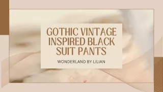 Discover Gothic Vintage Trouser for Men - High-Waist Slim Fit | Wonderland by Li