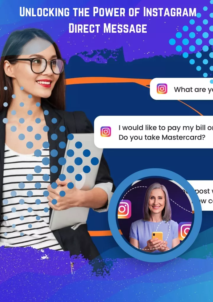 unlocking the power of instagram direct message