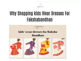 Why shopping kids wear dresses for rakshabandhan