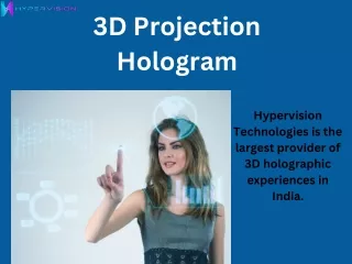 3D Projection Hologram