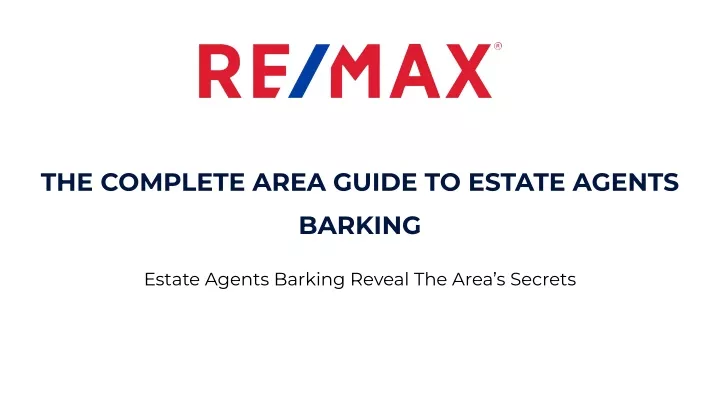 the complete area guide to estate agents