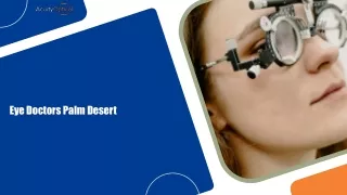 Eye Doctors Palm Desert Guide For Road-Ready Vision