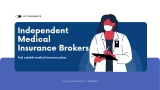 Independent medical insurance brokers