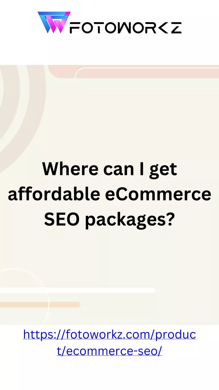 where can i get affordable ecommerce seo packages