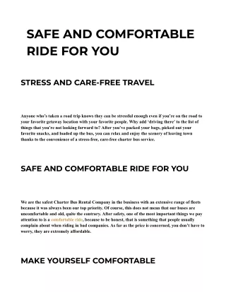 SAFE AND COMFORTABLE RIDE FOR YOU