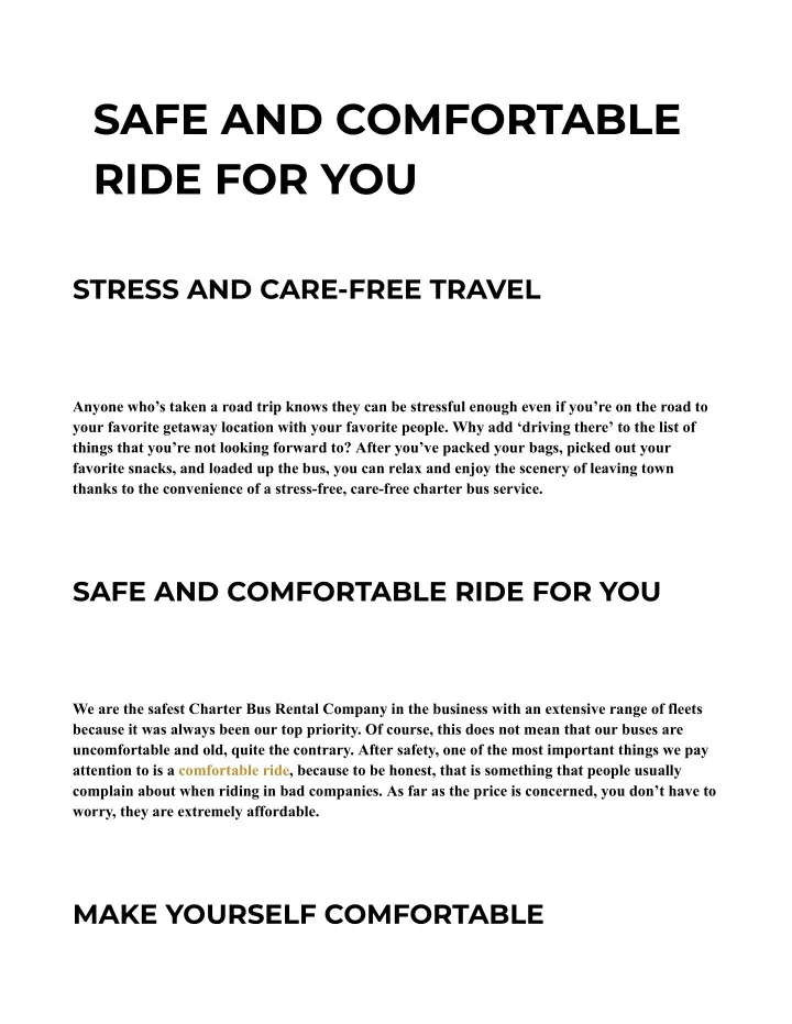 safe and comfortable ride for you