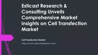 Cell Transfection Market Report