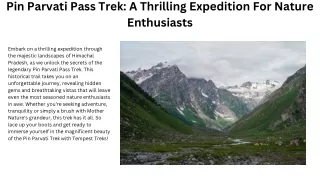 Pin Parvati Pass Trek A Thrilling Expedition For Nature Enthusiasts
