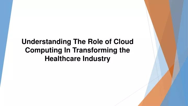 understanding the role of cloud computing