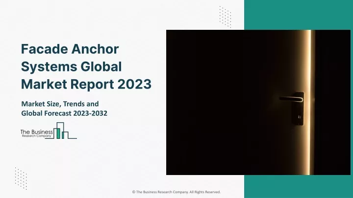 facade anchor systems global market report 2023