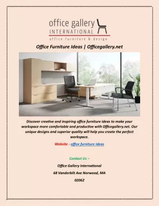 Office Furniture Ideas | Officegallery.net