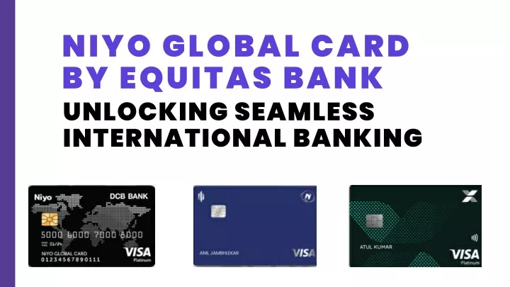 niyo global card by equitas bank unlocking