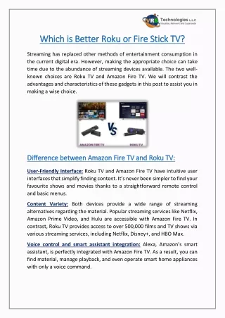 which is which is b better roku or fire stick