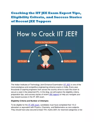 Cracking the IIT JEE Exam Expert Tips, Eligibility Criteria, and Success Stories of Recent JEE Toppers