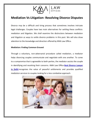 Mediation Vs Litigation- Resolving Divorce Disputes