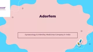 Adorfem Gynae & Infertility Medicines Company in India